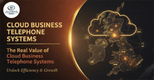 The Real Value of Cloud Business Telephone Systems