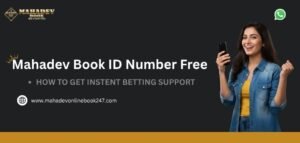 Mahadev Book ID Number Free: Get Your Free Online Betting ID Today