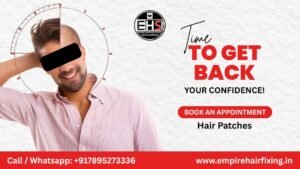 How to Get Natural-Looking Hair Instantly with Hair Patch in Jaipur