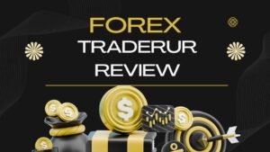 TraderUR Review – Is This Forex Broker Trustworthy or Risky?