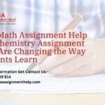 How Math Assignment Help and Chemistry Assignment Help Are Changing the Way Students Learn