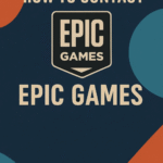 How to Submit a Request to Epic Games: Step-by-Step Guide