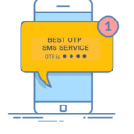 One Time Password Service Provider – Ensuring Safe & Instant User Verification