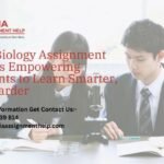 How Biology Assignment Help Is Empowering Students to Learn Smarter, Not Harder