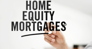 Home Equity Mortgage: Smart Strategies to Maximize Your Home’s Value