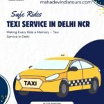 Why Taxi Service in Delhi NCR Is Essential for Modern City Commuting