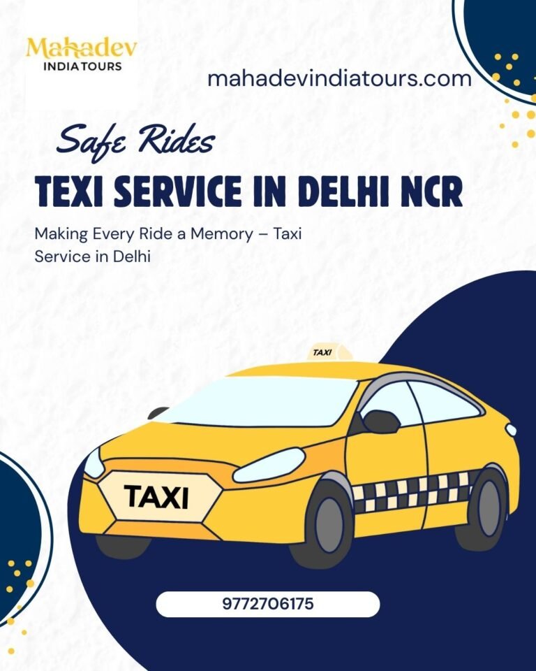 Why Taxi Service in Delhi NCR Is Essential for Modern City Commuting