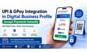 UPI & GPay Integration in Digital Business Profile 2026