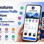 Best Features Every Business Profile Should Have QR Code