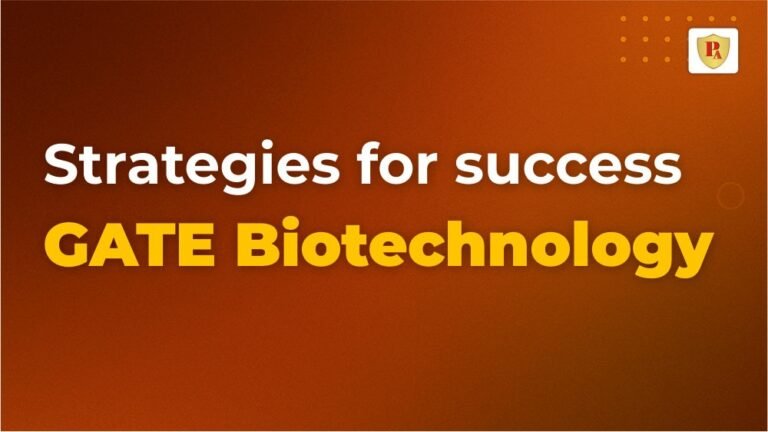 How to prepare for GATE Biotechnology?