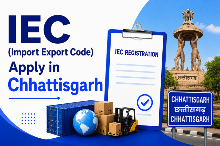 IEC (Import Export Code) Apply in Chhattisgarh