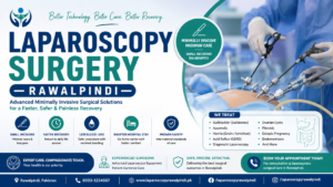 Laparoscopy Surgery Rawalpindi: A Modern Approach to Safer and Faster Recovery