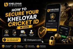 How to Secure Your Kheloyar Cricket ID in 2026