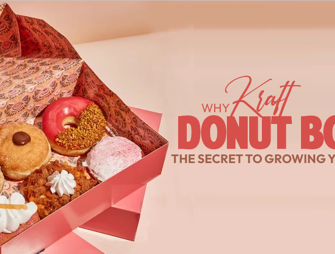 Why Kraft Donut Boxes the Secret to Growing Your Bakery?