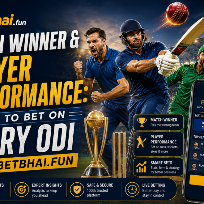 Match Winner & Player Performance: How to Bet on Every ODI with BetBhai.fun