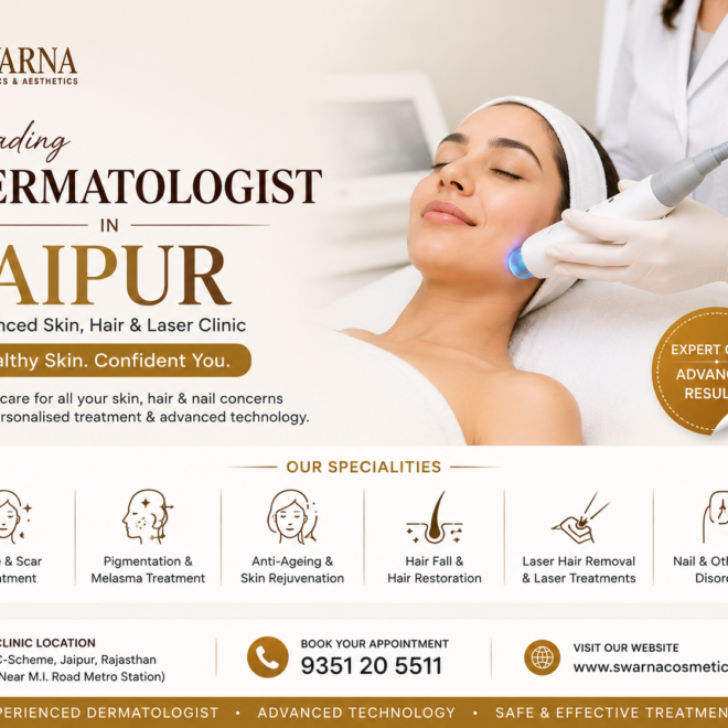 Why Choosing the Right dermatologist jaipur Matters for Healthy and Beautiful Skin