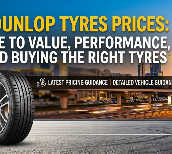 Dunlop Tyres Prices: A Complete Guide to Value, Performance, and Buying the Right Tyres