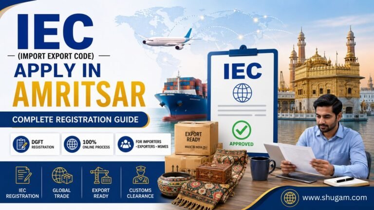 IEC (Import Export Code) Apply in Amritsar – Complete Registration Guide