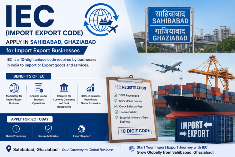 IEC (Import Export Code) Apply in Sahibabad, Ghaziabad for Import Export Businesses