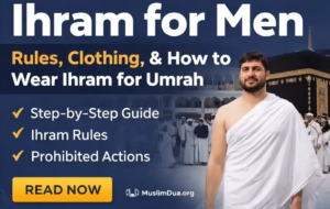 Ihram for Men – A Sacred Attire for Pilgrimage