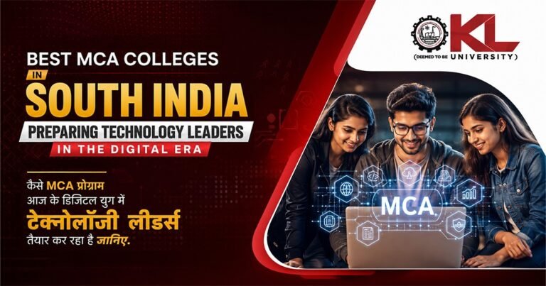 Best MCA colleges in South India preparing technology leaders in the digital era