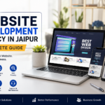 Top Website Development Agency in Jaipur – Complete Guide