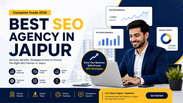 Best SEO Agency In Jaipur – Complete Guide 2026