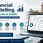 Financial Modelling Services in Delhi | Expert Financial Models