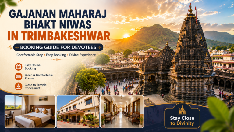 Gajanan Maharaj Bhakt Niwas Trimbakeshwar Booking Guide for Devotees