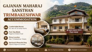 Gajanan Maharaj Sansthan Trimbakeshwar Accommodation – Complete Guide 2026