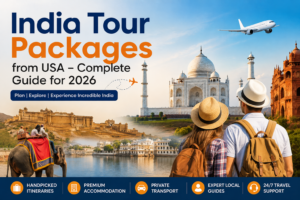 India Tour Packages from USA – Complete Guide for 2026