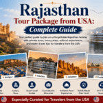 Rajasthan Tour Package from USA: Private Rajasthan Tours & Holidays