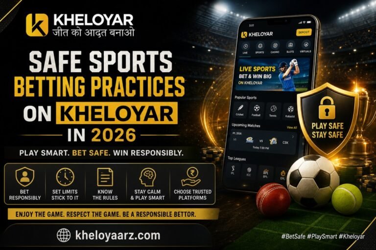 Safe Sports Betting Practices on Kheloyar in 2026