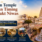 Shegaon Temple Darshan Timing and Bhakt Niwas Details