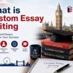 What is Custom Essay Writing
