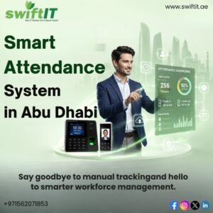 Time Attendance System in Abu Dhabi: A Smart Approach to Employee Management – Swiftit