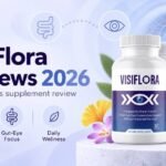 VisiFlora Review: Benefits, Ingredients, Uses & Results