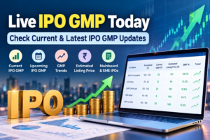 Live IPO GMP Today: Check Current and Latest IPO GMP Updates