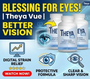 TheyaVue – Natural Eye Care for Clear, Healthy Vision