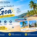 How to Plan a Memorable Holiday in Goa