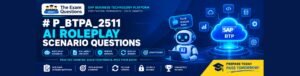 P_BTPA_2511 AI Roleplay Scenario Questions: A Complete Preparation Guide