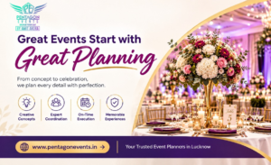 Plan Exceptional Events with Innovative Ideas and Seamless Execution