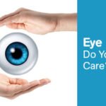 Maintaining Clear Vision Through Healthy Daily Practices Eye Care