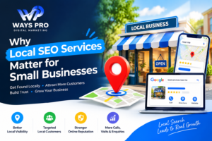 Why Local SEO Services Matter for Small Businesses