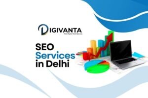 SEO Services in Delhi to Boost Your Online Business Growth