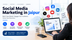 Social Media Marketing in Jaipur: Grow Your Business Online